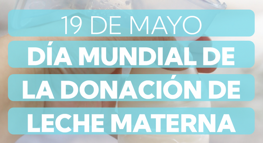 Día Mundial de la Donación de Leche Materna